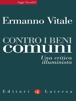 cover image of Contro i beni comuni